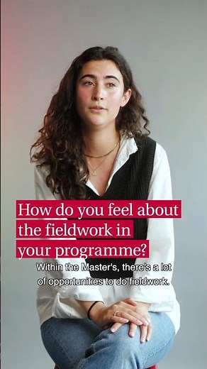 How do I feel about the fieldwork? Master Earth Sciences at the UvA in Amsterdam