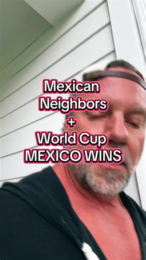 #fyp #worldcup #mexico #mexican #neighbors | neighbors