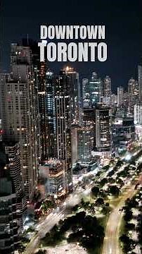Toronto Downtown Vibes 2025 | Stunning Cityscapes in 4K ✨