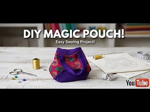NO FAIL Magic Pouch: The Easiest Sewing Project Ever| How to Sew a Magic Pouch|
