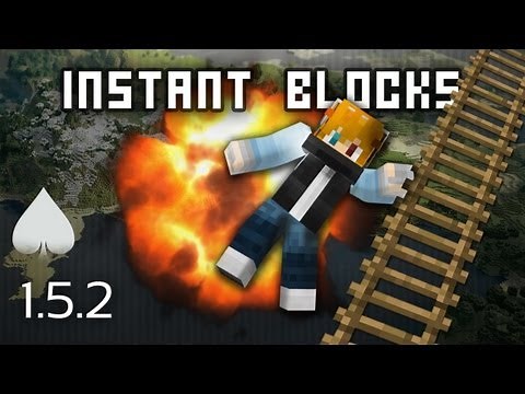 ♠ [1.5.2] INSTANT BLOCKS MOD - XP grinders, Diamond mines!