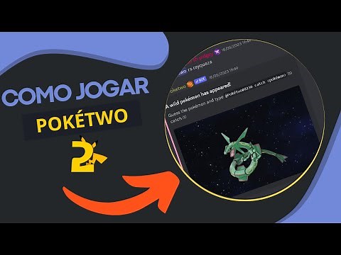COMO JOGAR POKETWO NO DISCORD 2023 ATUALZIADO | GUIA DO BOT DE POKEMON