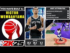 THE ABSOLUTE BEST VICTOR WEMBANYAMA BUILD ON NBA 2K25! BEST 7'3 CENTER BUILD!