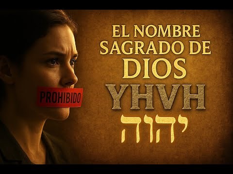 📜 THE SACRED NAME OF GOD – YHWH or YHVH: Which is the true one? (Jehovah, Yahweh, God or Lord)