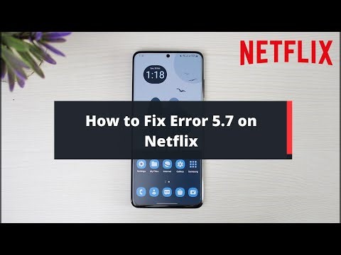 Fix Netflix Error 5.7