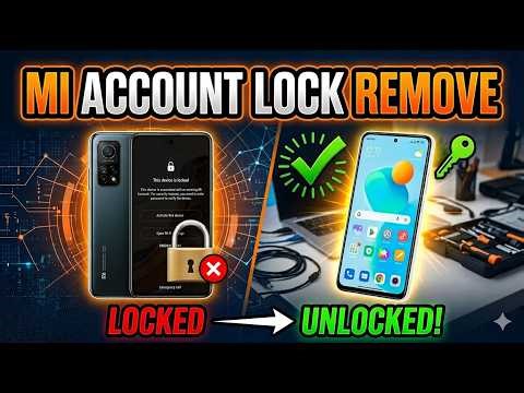 Mi Account Lock Remove 2026 | Xiaomi Account Remove Without Password | Mi Cloud Unlock 100% Working