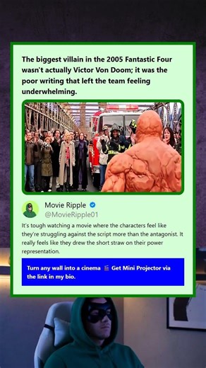 The biggest villain in the 2005 Fantastic Four wasnt actually Victor Von Doom it was the poor writin