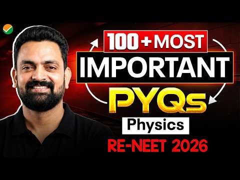 Complete Physics Revision for RE-NEET 2026 (Part 1) : Most Repeated PYQs in One Shot | Surya Sir