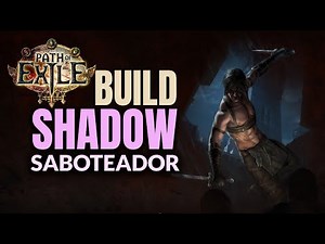 Path of Exile Build explicada Shadow Saboteador