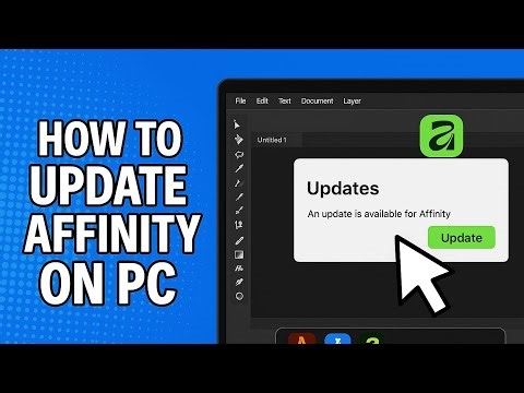 How To Update Affinity on Laptop/PC