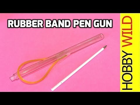 HOW TO MAKE a RUBBER BAND PEN GUN