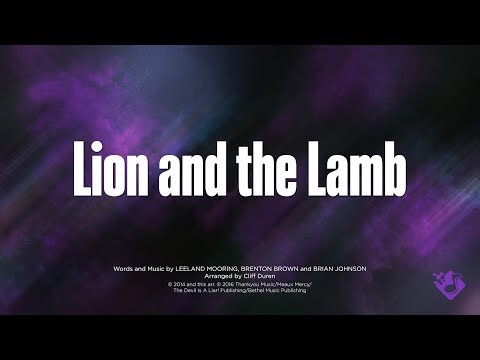 LION AND THE LAMB - SATB (piano track + lyrics)