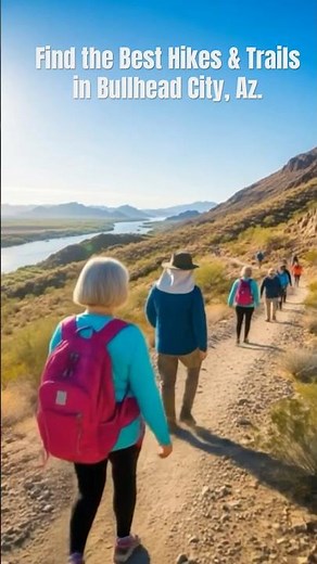 🥾 Best Hiking Trails in Bullhead City, AZ! 🌄🔥.