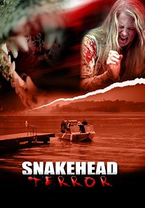 Snakehead Terror streaming: where to watch online?