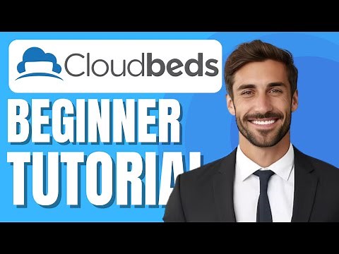 Cloudbeds Tutorial for Newbies | Hospitality Software Demo (PMS)