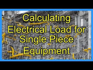 Calculating Electrical Load for Single Piece Equipment
