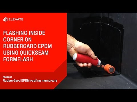 Flashing an inside corner using QuickSeam FormFlash | Elevate RubberGard EPDM