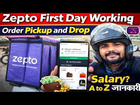 Zepto Delivery Boy Job: First Day Experience | Order Pickup & Drop Full Process 2026