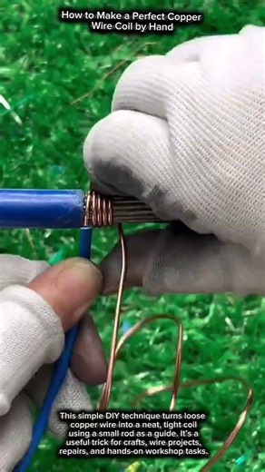 How to Make a Perfect Copper Wire Coil by Hand