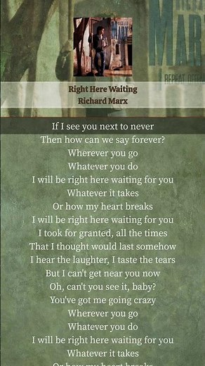 Right Here Waiting - Richard Marx (Lyrics)