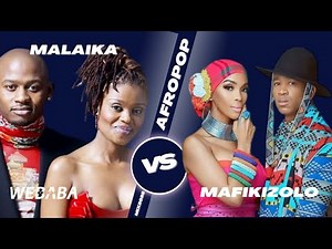 Mafikizolo VS Malaika AfroPop Mix 2025 | Dj Webaba