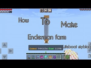 How to make an enderman farm in lifeboat skyblock