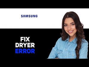 How To Fix The Samsung Dryer HC Error Code Meaning Causes Solutions 2025