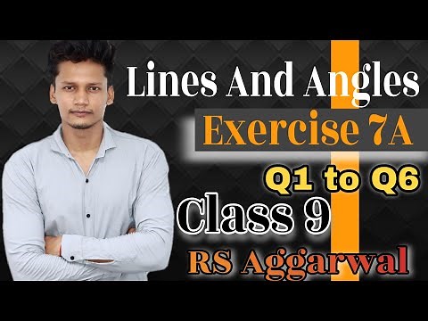 Class 9 Ex 7A Q1 to Q6 | Lines And Angles | Maths | CBSE | RS Aggarwal | Rajmith study