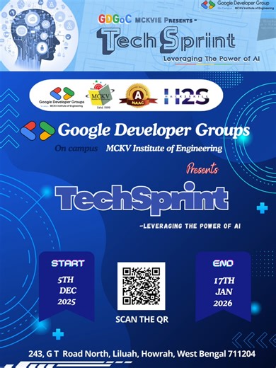 GDG on Campus MCKV Institute of Engineering | 🔥 TechSprint ‘25 is live! GDGoC MCKVIE invites you to build impactful solutions using AI and Google technologies like Firebase, GCP,... | Instagram
