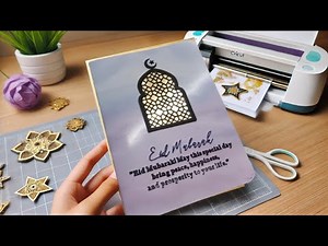 Eid Mubarak Card with Cricut | Step-by-Step Tutorial