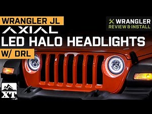 Jeep Wrangler JL Axial LED Halo Headlights with DRL, Amber Turn Signals Review & Install