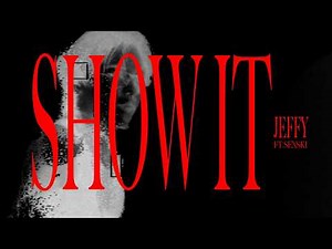 jeffy ft. Sexski - Show It (Official Visualizer) ‪@YoungSekSlatt‬