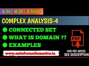 Connected set| what is domain | Complex analysis |