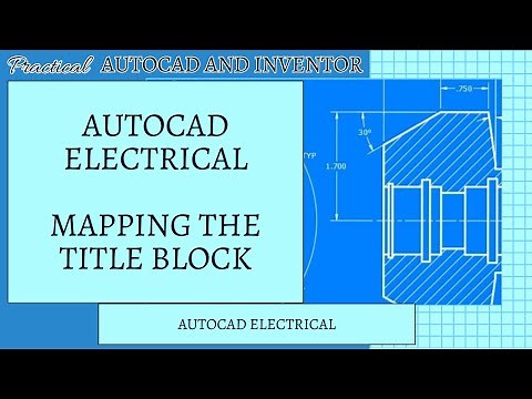 AutoCAD Electrical - Mapping the Title Block