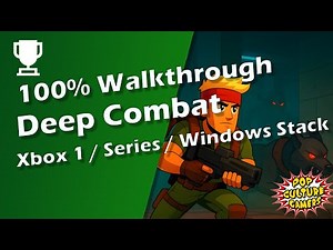 Deep Combat Achievement Hunter Guide