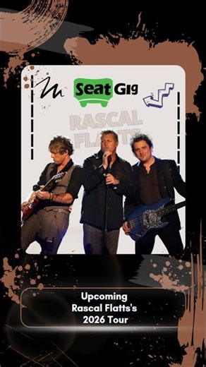 Rascal Flatts Live Tour 2026!