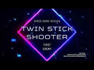 Twin Stick Shooter 04 - First Enemy