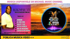 1 )- Khossete Wanduma _ Swivanani ( Music official Marrabenta De Moz ) BY M-M-I-S-N 2025 | Michael music imploded so novidadi