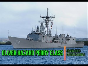 Oliver Hazard Perry Class - US Navy [08/25/2024]