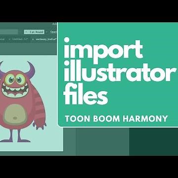 Toon Boom Harmony: Import Adobe Illustrator Files (w/ Layers!)