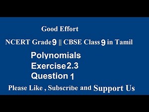 NCERT Grade 9 || CBSE Class 9 - Polynomials Exercise 2.3 - Question 1 in Tamil
