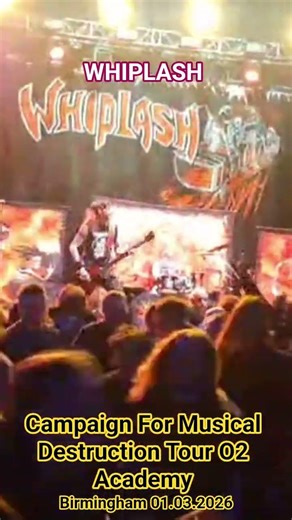 Whiplash - Campaign For Musical Destruction Tour O2 Academy Birmingham UK 01.03.2026