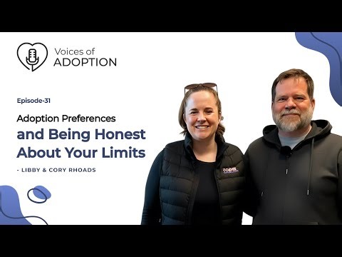Adoption Preferences and Being Honest About Your Limits