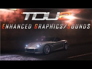TDU 2 - better Graphics / more powerfull EngineSounds