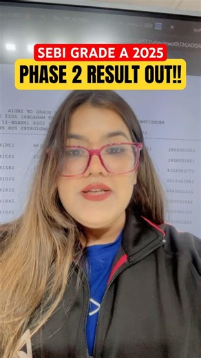 SEBI Grade A Phase 2 Result Out 🤩 #sebi #sebigradea #shortsfeed