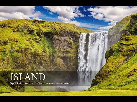 Island - Eine spektakuläre Reise durch eine Landschaft aus Feuer, Wasser und Eis