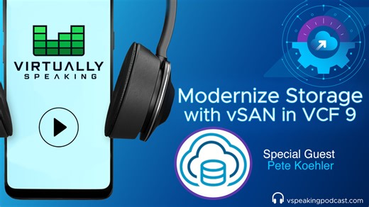 Modernize Storage with vSAN in VCF 9