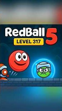 🔥 Red Ball 5 Level 317 | Epic Battle in the Dark Castle 🏰 | Crazy Gameplay & Tricks 💥 #redball4