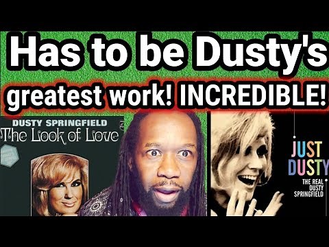 I REACT to DUSTY SPRINGFIELD THE LOOK OF LOVE - First time hearing