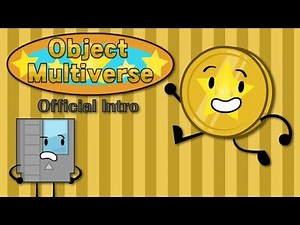 Object Multiverse Intro